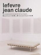Couverture du livre « Lefèvre Jean-Claude » de Jean-Claude Lefevre aux éditions Burozoique