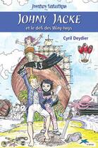 Couverture du livre « Johny Jacke et le défi des Winy-lwys » de Cyril Deydier aux éditions Adabam