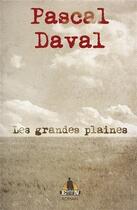 Couverture du livre « Les grandes plaines » de Pascal Daval aux éditions Eastern