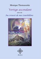 Couverture du livre « Vertige ascendant » de Monique Thomassettie aux éditions M.e.o.