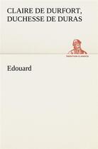 Couverture du livre « Edouard » de Duras C D D D D. aux éditions Tredition