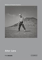 Couverture du livre « PHOTOBOLSILLO ; Aitor Lara » de Aitor Lara aux éditions La Fabrica