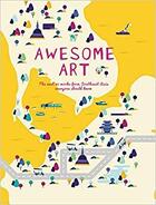 Couverture du livre « Awesome art : the next 20 works from southeast asia everyone should know » de  aux éditions National Gallery Singapore