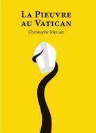 Couverture du livre « La pieuvre au Vatican » de Christophe Mercier aux éditions Bookelis