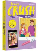 Couverture du livre « Premier crush Tome 1 : Alisson » de Sophie Laroche et Naomikado aux éditions Auzou