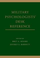 Couverture du livre « Military Psychologists' Desk Reference » de Bret A Moore aux éditions Oxford University Press Usa