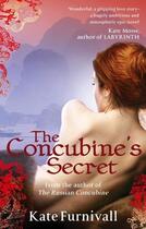 Couverture du livre « The Concubine's Secret » de Kate Furnivall aux éditions Epagine