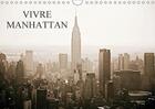 Couverture du livre « Vivre manhattan calendrier mural 2018 din a4 horizontal » de Luc Rollier J aux éditions Calvendo