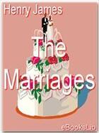 Couverture du livre « The marriages » de Henry James aux éditions Ebookslib