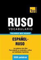 Couverture du livre « Vocabulario español-ruso - 3000 palabras más usadas » de Andrey Taranov aux éditions T&p Books