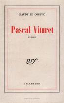 Couverture du livre « Pascal vituret » de Le Coguiec Claude aux éditions Gallimard