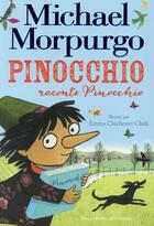 Couverture du livre « Pinocchio raconte Pinocchio » de Michael Morpurgo aux éditions Gallimard-jeunesse