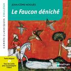 Couverture du livre « Le faucon déniché » de Jean-Come Nogues aux éditions Nathan