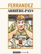 Couverture du livre « Arriere-pays » de Ferrandez aux éditions Casterman