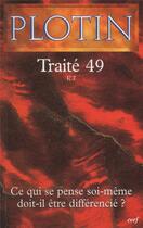 Couverture du livre « Traité 49 - V, 3 » de Plotin/Ham Bertrand aux éditions Cerf