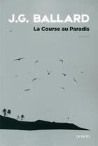 Couverture du livre « La course au paradis » de J. G. Ballard aux éditions Denoel