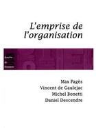 Couverture du livre « L'emprise de l'organisation » de Bonetti/Gaulejac aux éditions Desclee De Brouwer