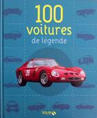 Couverture du livre « 100 voitures de légende » de  aux éditions Solar