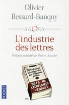 Couverture du livre « L'industrie des lettres » de Olivier Bessard-Banquy aux éditions Pocket