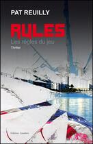 Couverture du livre « Rules ; les règles du jeu » de Pat Reuilly aux éditions Amalthee