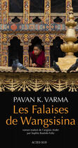 Couverture du livre « Les falaises de wangsisina » de Varma Pavan K. aux éditions Editions Actes Sud