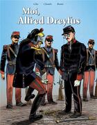 Couverture du livre « Moi, Alfred Dreyfus » de Chandre et Ceka et Emmanuel Bonnet aux éditions Faton Jeunesse