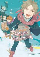 Couverture du livre « Nos c(h)oeurs évanescents Tome 6 » de Yuki Kamatani aux éditions Akata