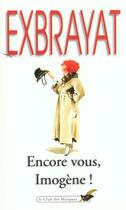 Couverture du livre « Encore vous imogene » de Charles Exbrayat aux éditions Le Livre De Poche