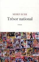 Couverture du livre « Trésor national » de Sedef Ecer aux éditions Lattes