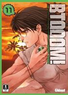 Couverture du livre « Btooom ! Tome 11 » de Junya Inoue aux éditions Glenat