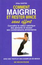 Couverture du livre « Comment maigrir sans effort et rester mince » de Gilles Santini aux éditions De Vecchi