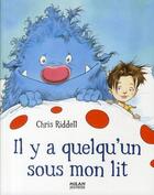 Couverture du livre « Il y a quelqu'un sous mon lit » de Chris Riddell aux éditions Milan