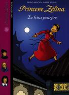 Couverture du livre « Princesse Zelina t.17 ; le lotus pourpre » de Muscat B aux éditions Bayard Jeunesse