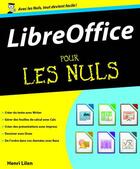 Couverture du livre « Libreoffice pour les nuls » de Lilen Henri aux éditions First Interactive