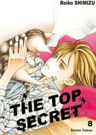 Couverture du livre « The top secret Tome 8 » de Reiko Shimizu aux éditions Delcourt