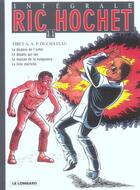 Couverture du livre « Ric Hochet : Intégrale vol.11 » de Tibet et Andre-Paul Duchateau aux éditions Lombard