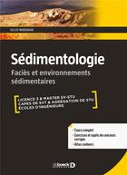 Couverture du livre « Sédimentologie ; faciès et environnements sédimentaires » de Gilles Merzeraud aux éditions De Boeck Superieur