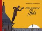 Couverture du livre « Hello monsieur Hulot ! » de David Merveille aux éditions Rouergue