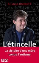 Couverture du livre « L'etincelle » de Kristine Barnett aux éditions 12-21