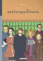 Couverture du livre « Metropolitain t.1 » de Kang Hyuna aux éditions Delcourt