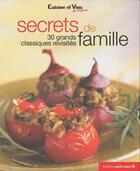 Couverture du livre « Secrets de famille ; 30 grands classiques revisités » de  aux éditions Marie-claire