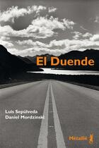 Couverture du livre « El Duende » de Luis Sepulveda et Daniel Mordzinski aux éditions Metailie