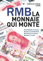 Couverture du livre « Rmb la monnaie qui monte » de Chen Camille-Yihua aux éditions Pacifica
