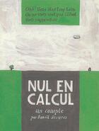 Couverture du livre « Nul en calcul » de Benoit Jacques aux éditions Benoit Jacques