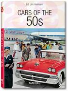 Couverture du livre « Cars of the 50s » de Jim Heimann aux éditions Taschen