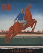 Couverture du livre « Red in russian art » de Petrova aux éditions Acc Art Books
