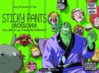 Couverture du livre « Sticky pants crossover » de Xav et Tony Emeriau aux éditions Monsieur Pop Corn