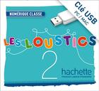 Couverture du livre « Les Loustics 2 : Manuel Numerique Enseignant (Cle Usb) » de Denisot-H aux éditions Hachette Fle