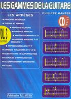 Couverture du livre « Les gammes de la guitare t.3 ; solfège et tablatures » de Philippe Ganter aux éditions Id Music