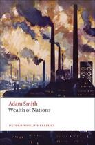 Couverture du livre « An Inquiry into the Nature and Causes of the Wealth of Nations: A Sele » de Adam Smith aux éditions Oup Oxford